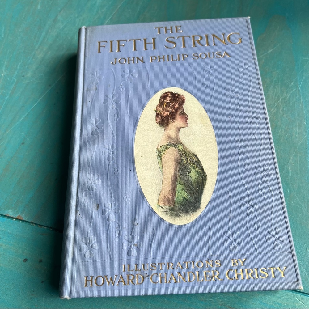 Vintage book the fifth string by John Philip Sousa